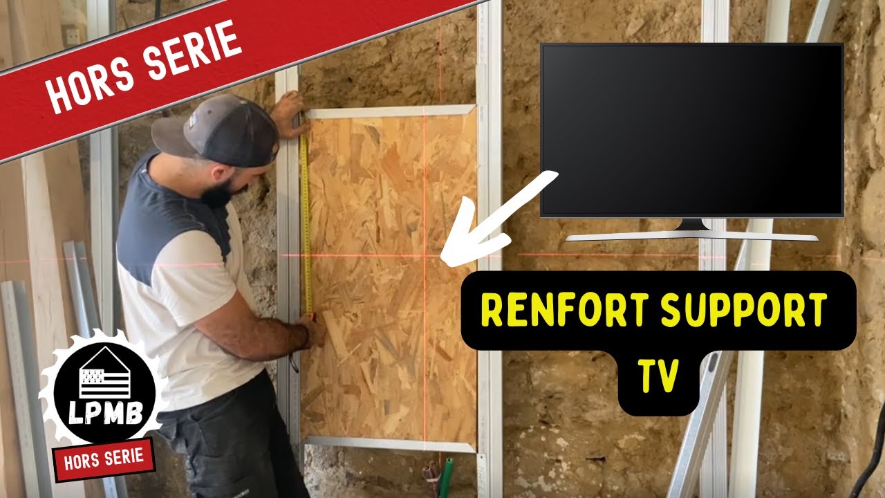 Comment faire un renfort de support télé