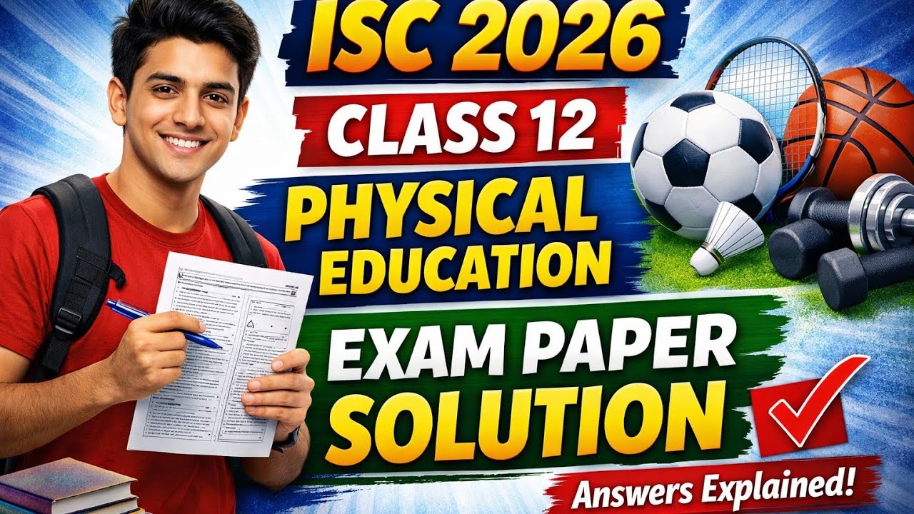 ISC 2026 Physical Education Paper Solution 💯 | 100% Correct Answers ✔️ #ISC2026 #Class12 #viral 