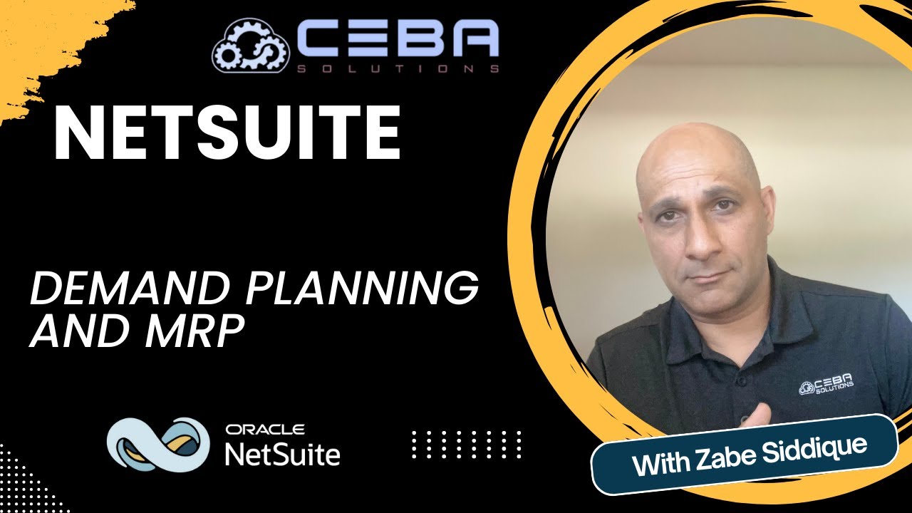NetSuite &mdash; Планирование спроса и MRP | Освоение планирования спроса и MRP: комплексная демонстрация