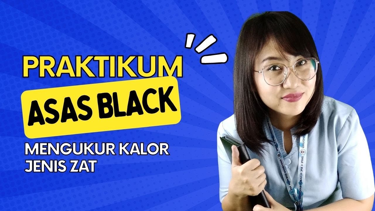 PRAKTIKUM ASAS BLACK