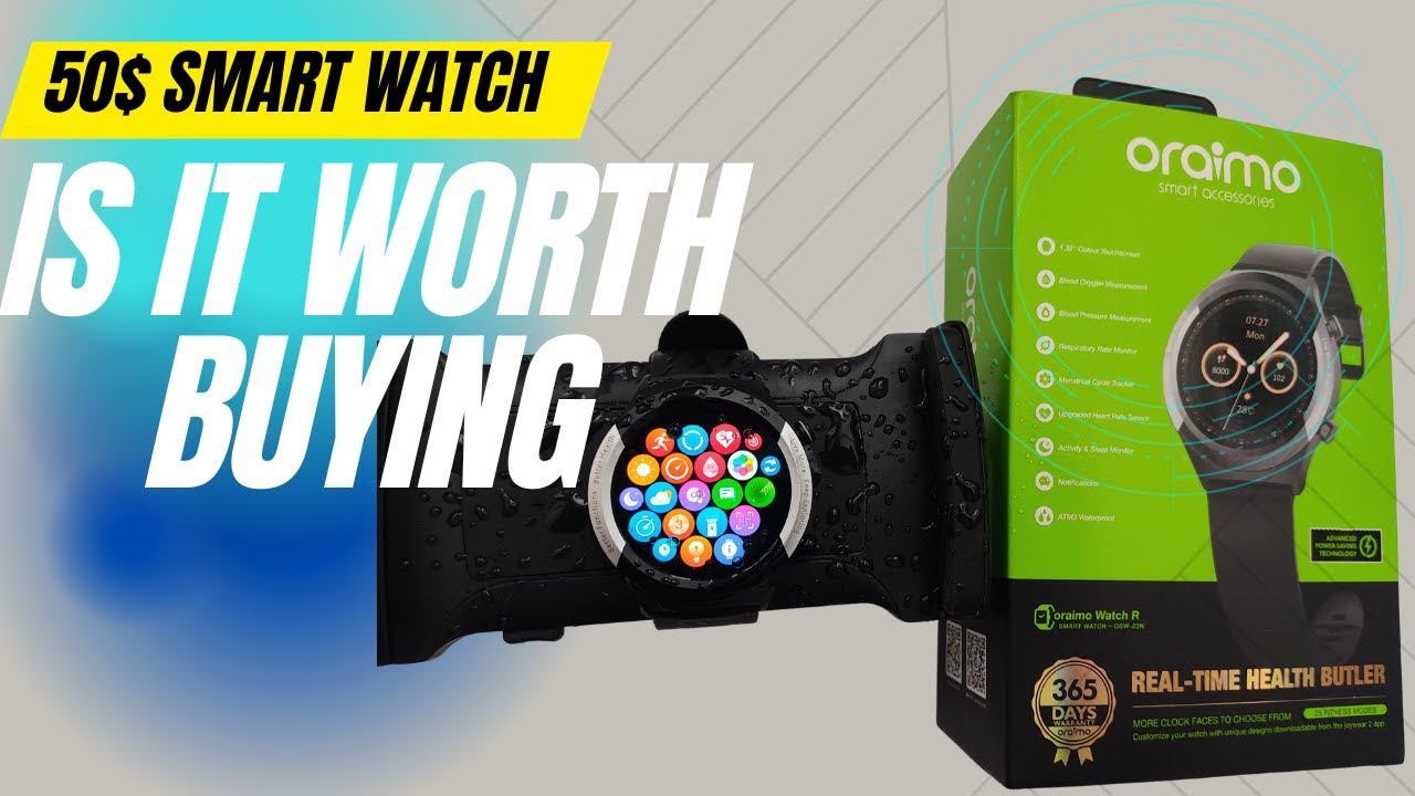 Oraimo Watch R Full Review