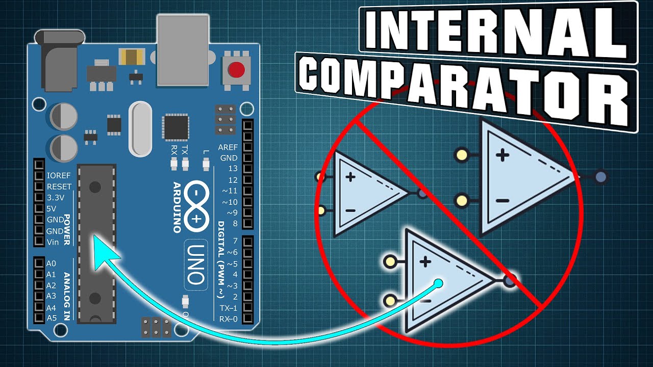 Internal Comparator | Full Tutorial On How To Use It - Arduino101