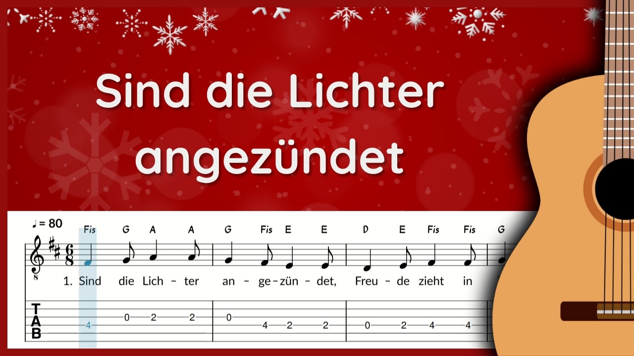 Sind die Lichter angezündet (Weihnachtsfreude)  | Tabs für Gitarre | deutsches Weihnachtslied | DDR