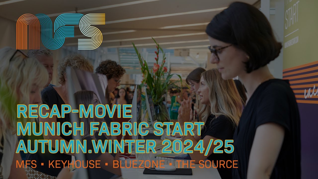 Recap-Movie Munich Fabric Start Autumn.Winter 2024/25