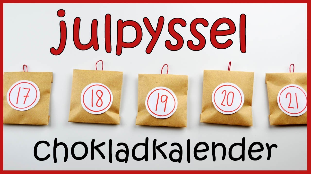 julpyssel | enkel chokladkalender