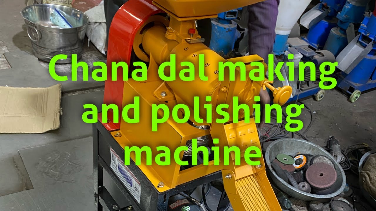 Chana dal making and polishing machine ☎️📞☎️ +91 90985 87992