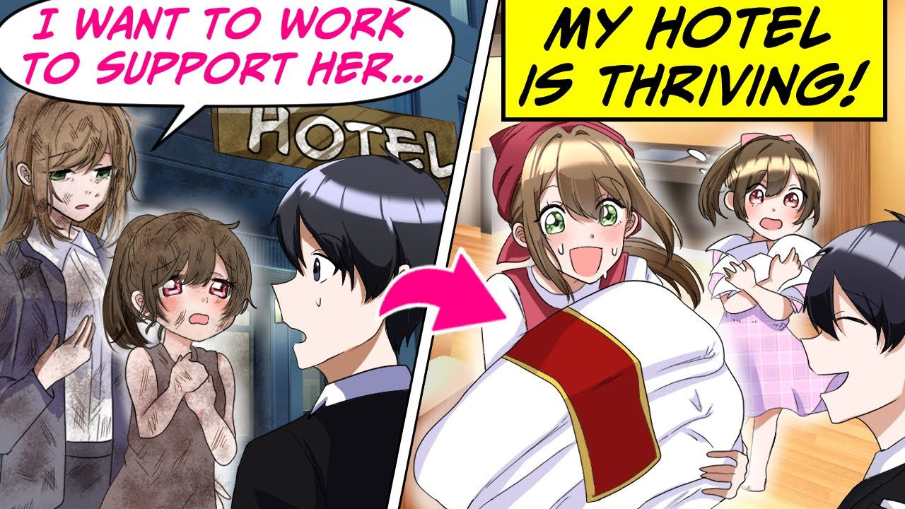 I Hired This Raggedy Mother & Daughter at My Struggling Hotel! But Then...[RomCom Manga Dub]