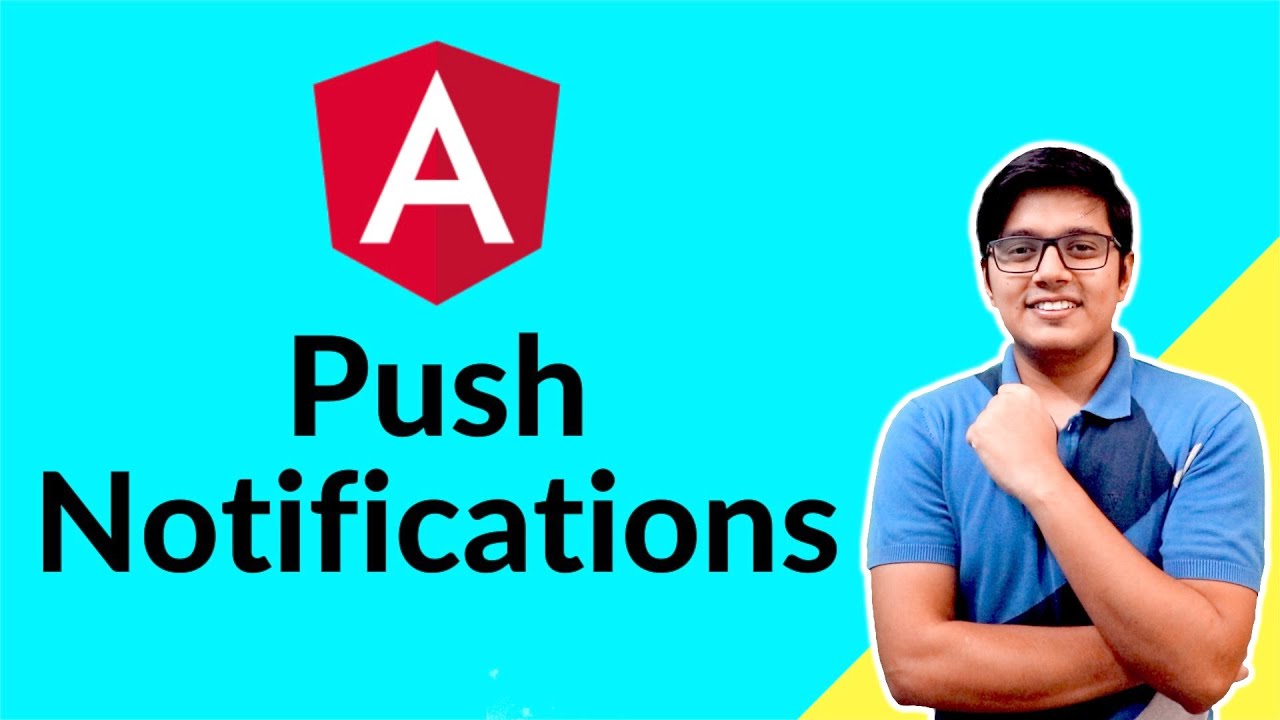 Push Notification in PWA | SwPush in Angular & Web-Push | Progressive Web Apps Development