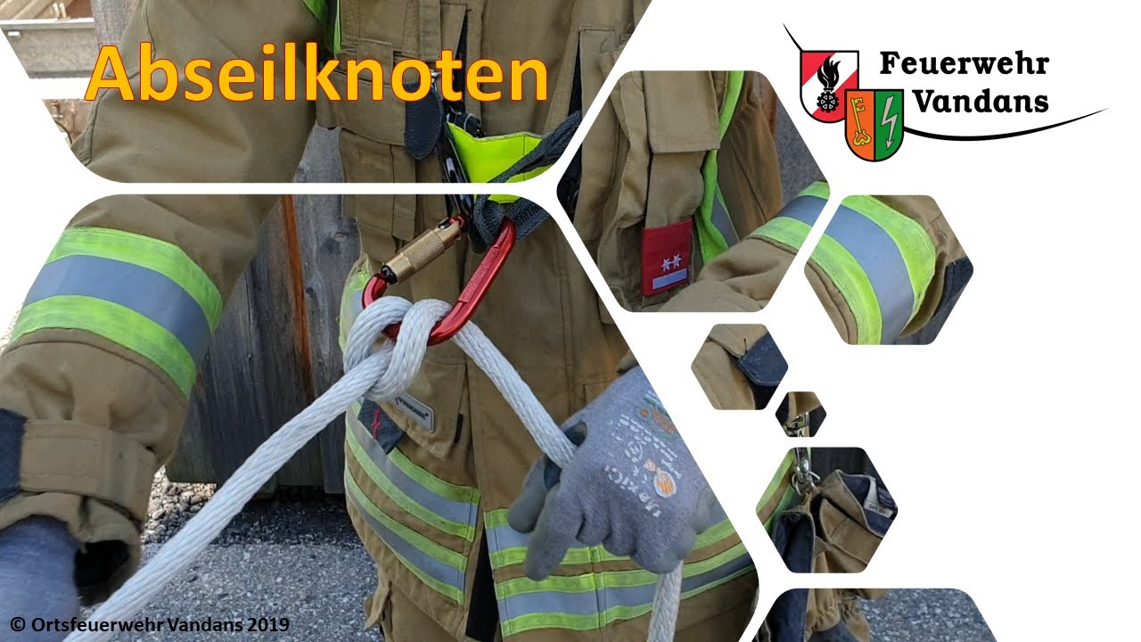 FW KNOTEN "Abseilknoten Karabiner-HalbMastwurfSicherung" OF Vandans [FEUERWEHR VORARLBERG]