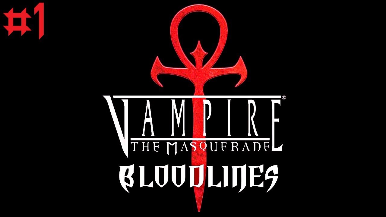ВΞЛКСРУ ▲▽ VAMPIRE THE MASQUERADE BLOODLINES ▲▽ СЕРИЯ #1