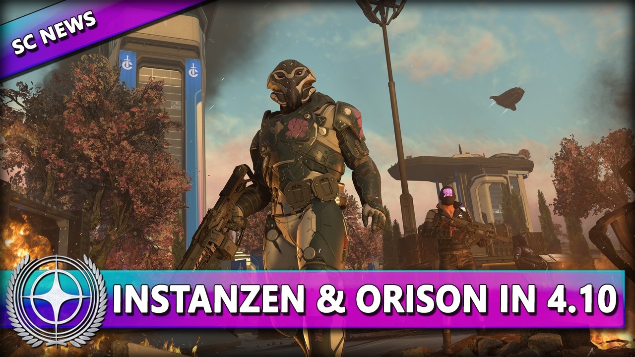 ALPHA 4.10 & INSTANCING UPDATE | SIEGE OF ORISON 2.0 ⭐ STAR CITIZEN NEWS [Alpha 4.10] Deutsch/German