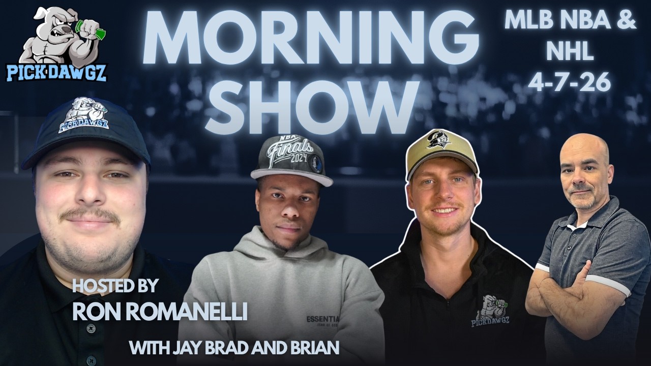 NBA, MLB & NHL Picks 4/7/26 | The PickDawgz Morning Show Hosted By Ron Romanelli