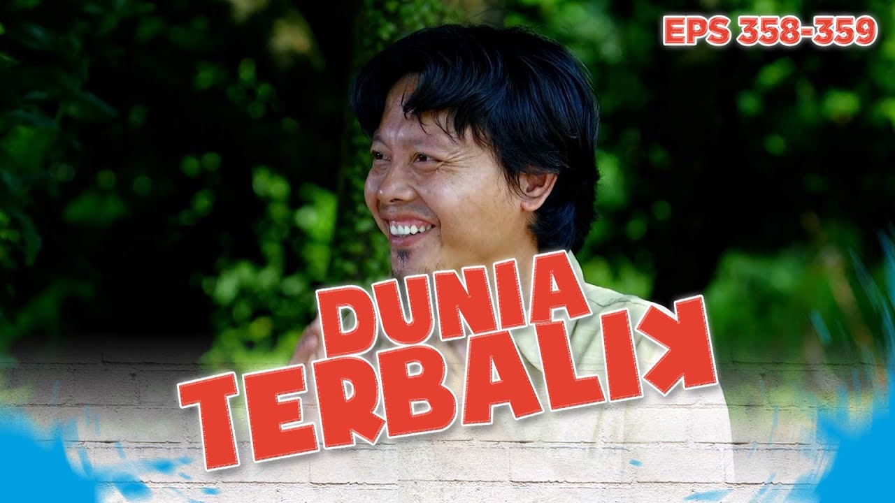 Tatang Ditemukan Sobri, Saom dan Kusoy | DUNIA TERBALIK | EPS 358-359 (6/6)
