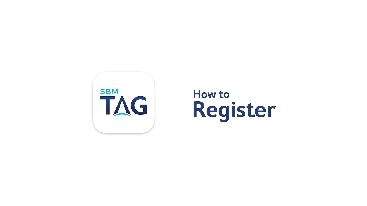 SBM TAG   How to register