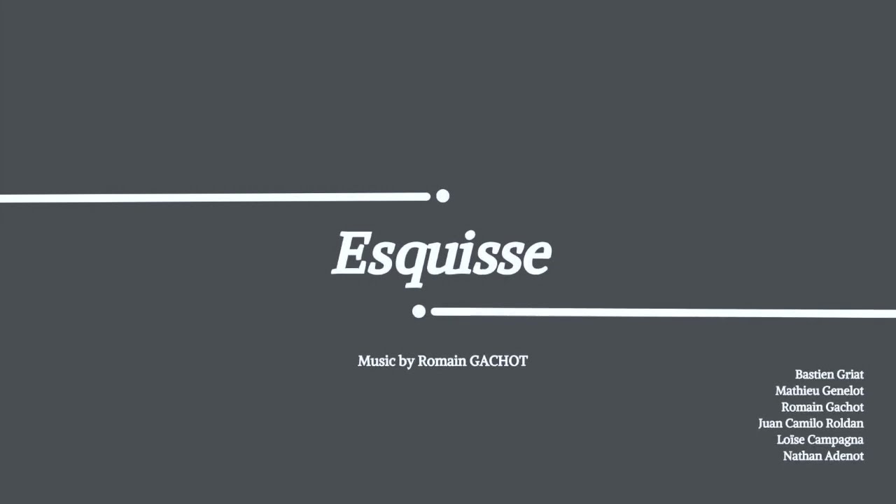 Esquisse
