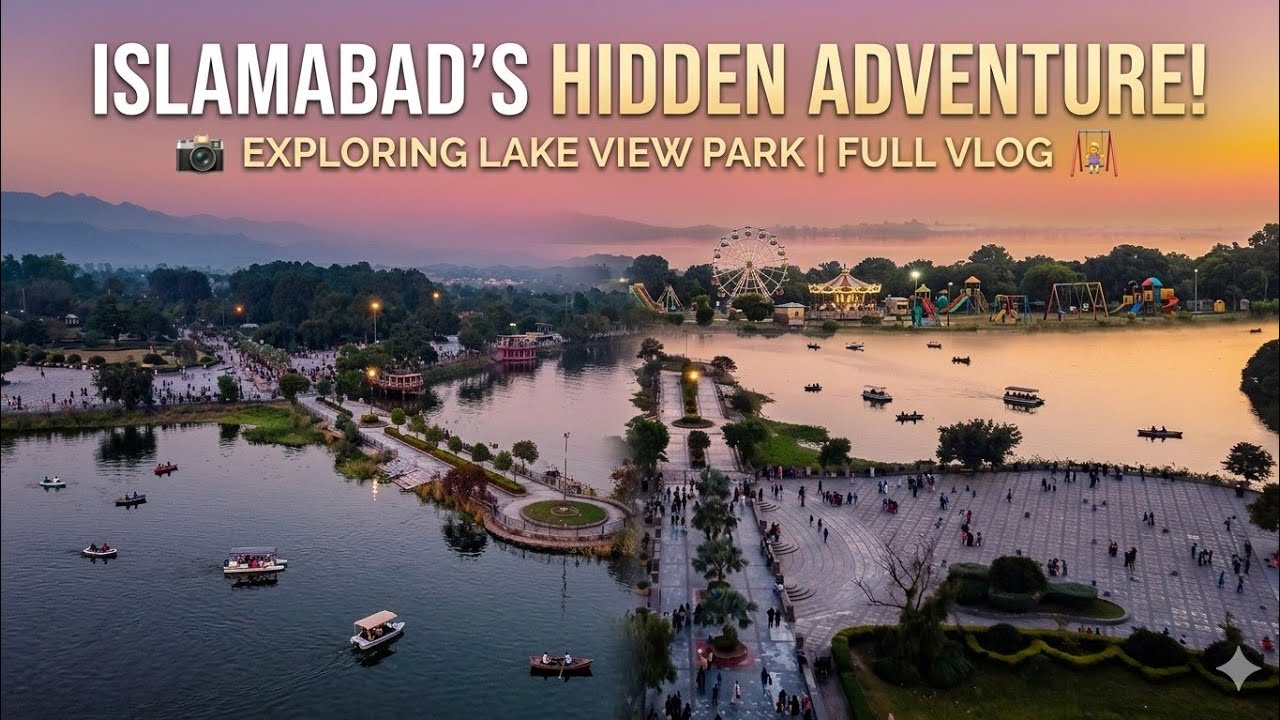 Lakeview Park Islamabad | Beautiful Lake & Kids Play Area Views #lakeview #islamabad 
