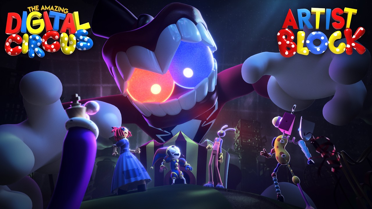 ARTIST BLOCK  | THE AMAZING DIGITAL CIRCUS ANIMATED MUSIC VIDEO