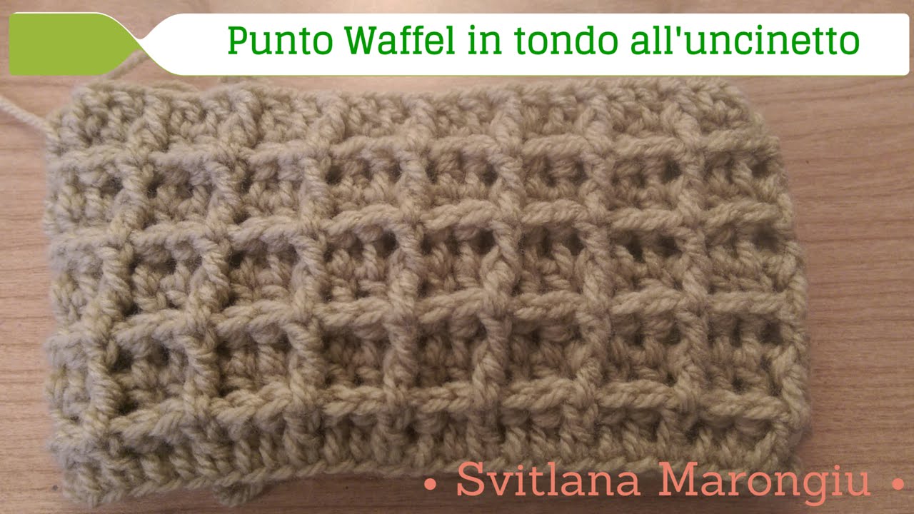 Tutorial Uncinetto : Punto Waffel in tondo all'uncinetto