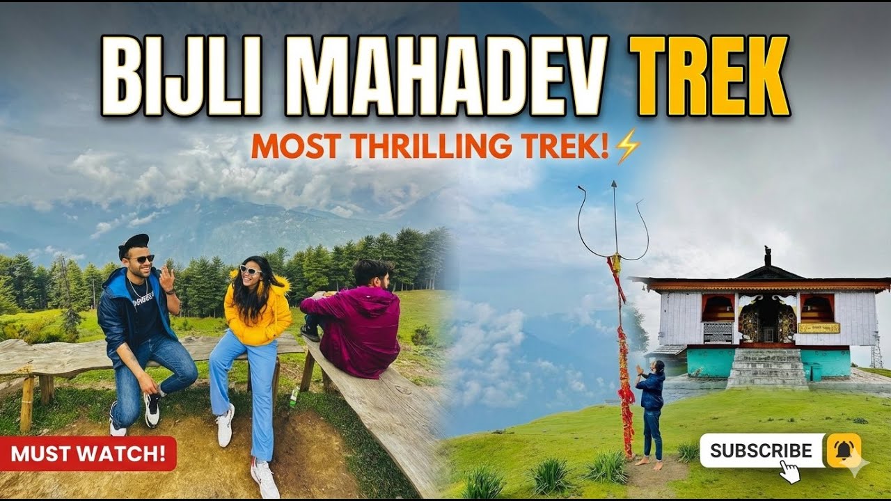 BIJLI MAHADEV TREK | The Most Magical Trek in Himachal.
