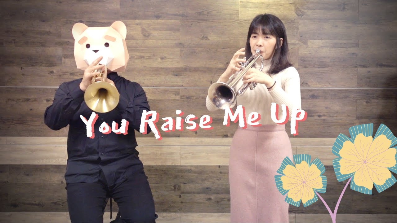 【You Raise Me Up】Trumpet Duet ｜Feat. 麻吉熊