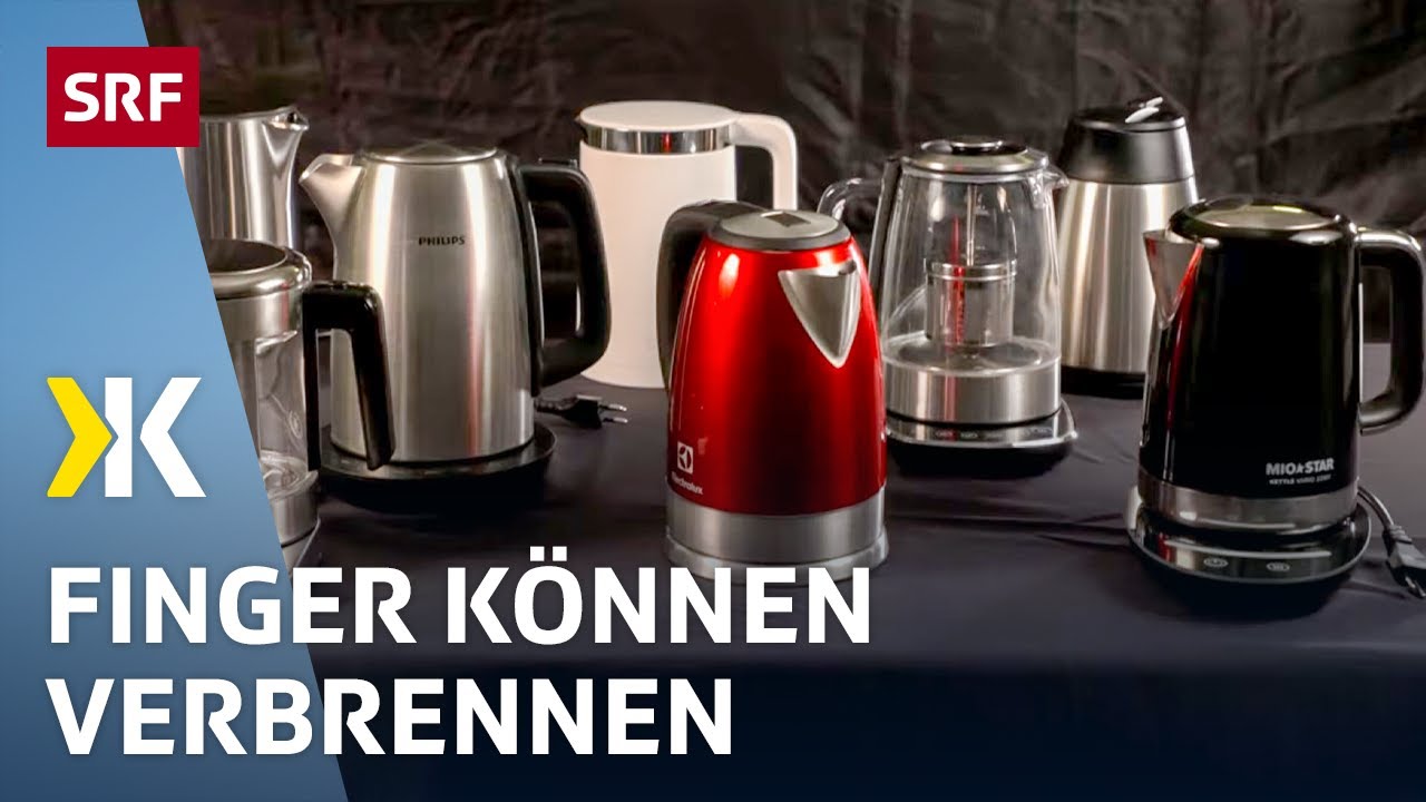Wasserkocher im Test: Es besteht Verbrennungsgefahr! | 2021 | Kassensturz | SRF