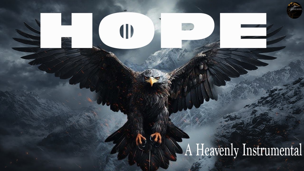 HOPE - A DEEP HEAVENLY INSTRUMENTAL