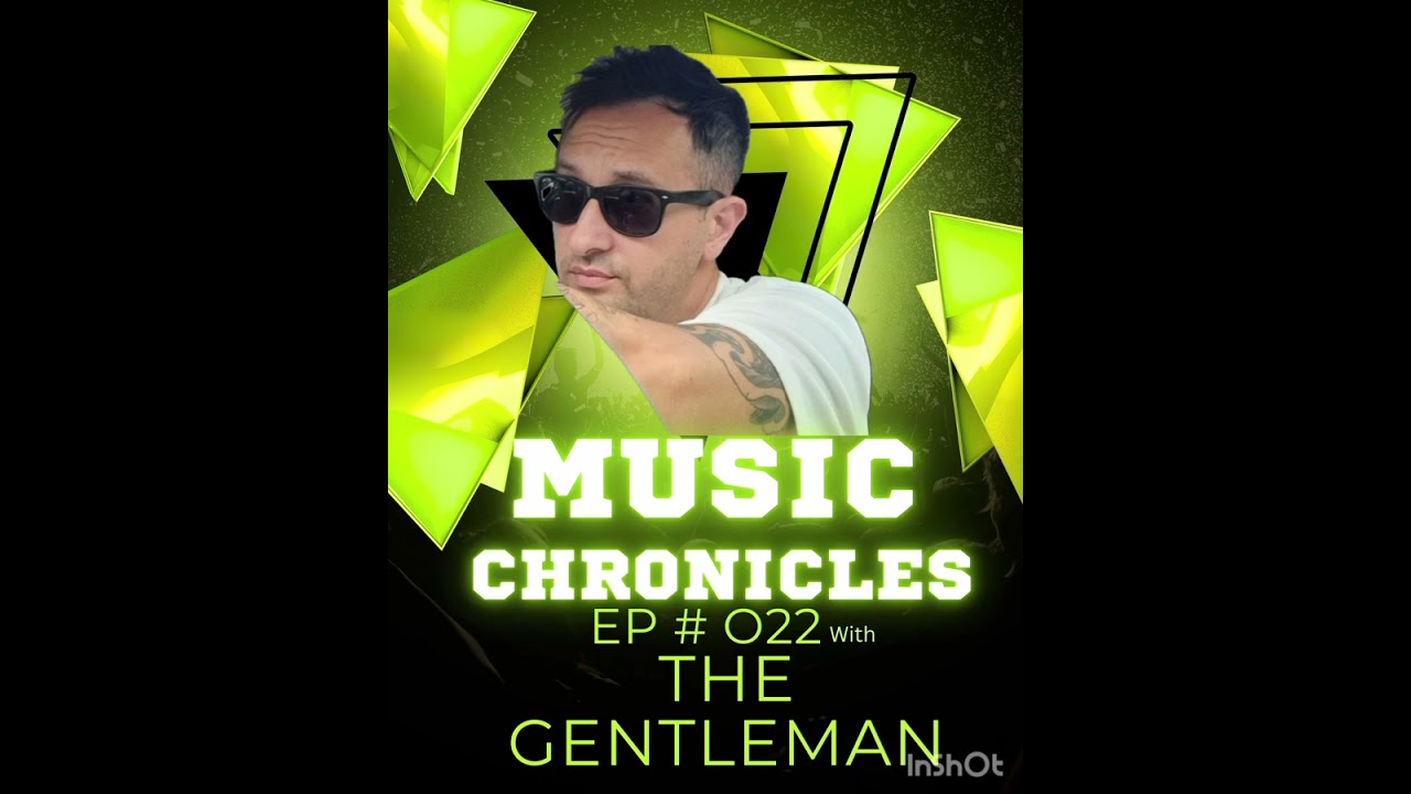 Music Chronicles  Ep # 022