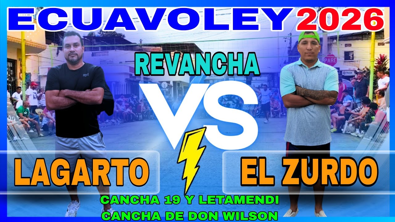 ECUAVOLEY PARTIDAZO REVANCHA 😱 LAGARTO 🆚 EL ZURDO 