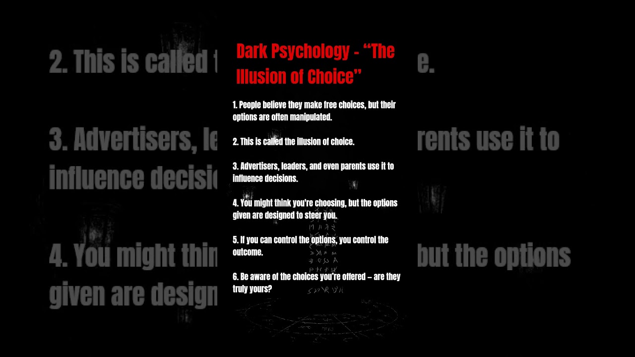 Dark Psychology – “The Illusion of Choice”