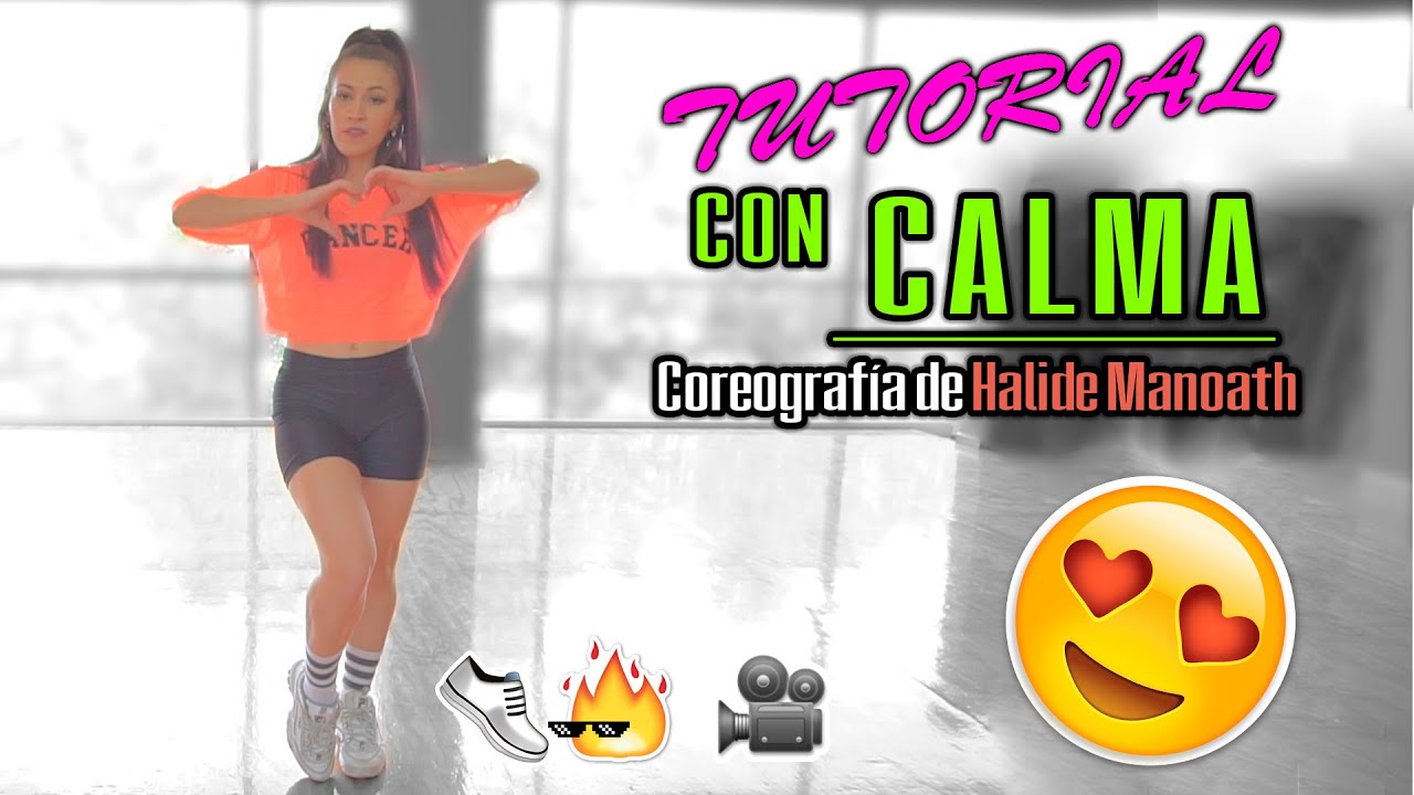 🔥 Tutorial CON CALMA Paso a Paso Daddy Yankee Coreografía con Halide Manoath || Dance On Fire 👟🔥