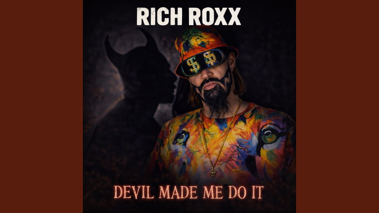 Devil Made Me Do It
