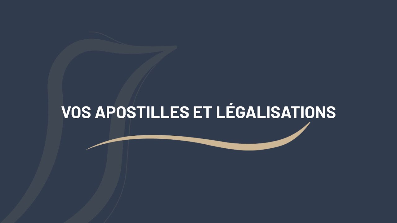 Vos apostilles et l&eacute;galisations sur My.JSS.fr