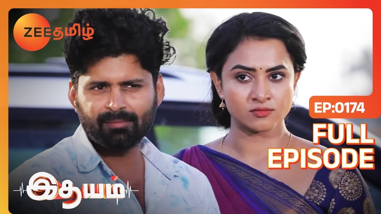 பாரதிக்கு இவ்வளோ தைரியம் எப்படி வந்துச்சு? - Idhayam - Full Ep - 174 - Zee Tamil