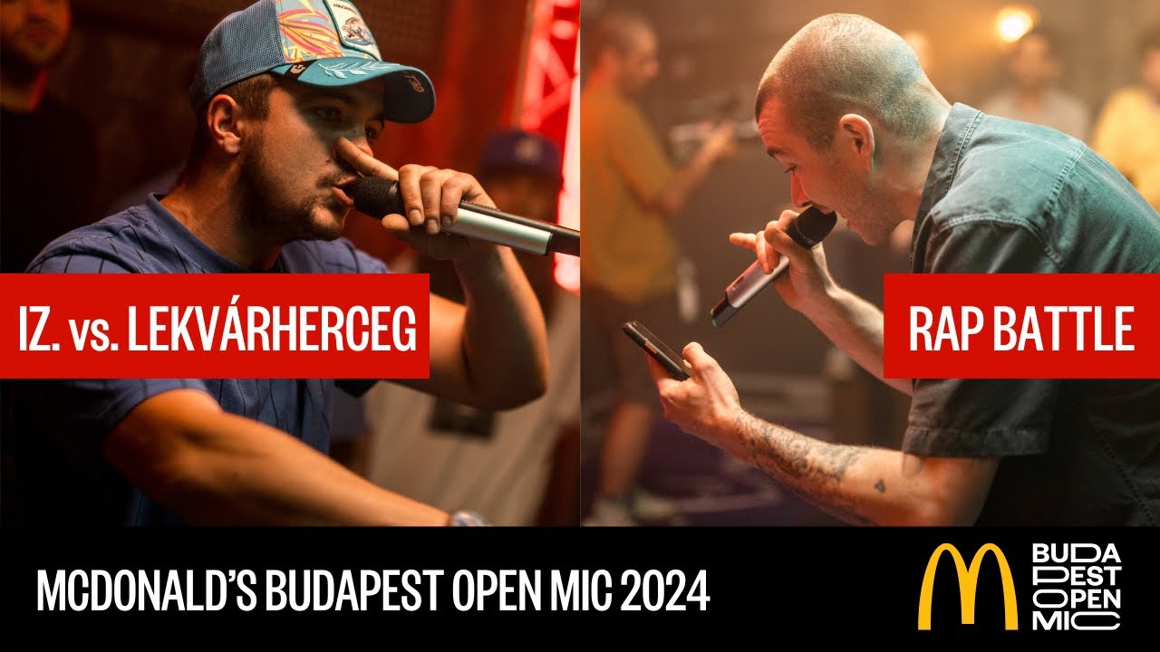 IZ. vs. LEKVÁRHERCEG – RAP BATTLE // McDonald's Budapest Open Mic HipHop Talents
