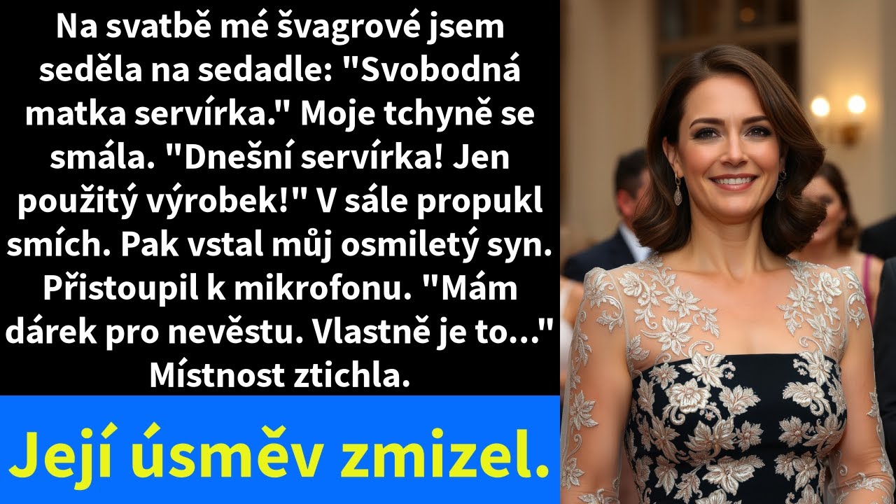 Na svatbě mé švagrové jsem seděla na sedadle: 