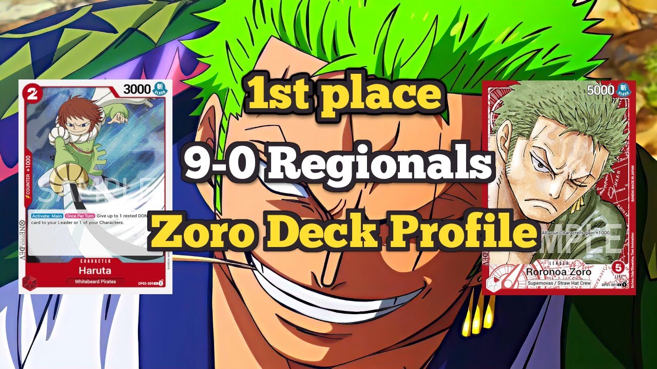 1ST & 4TH PLACE REGIONALS ZORO DOUBLE DECK PROFILE !! In-Depth Guide to Zoro in OP03 | One Piece TCG
