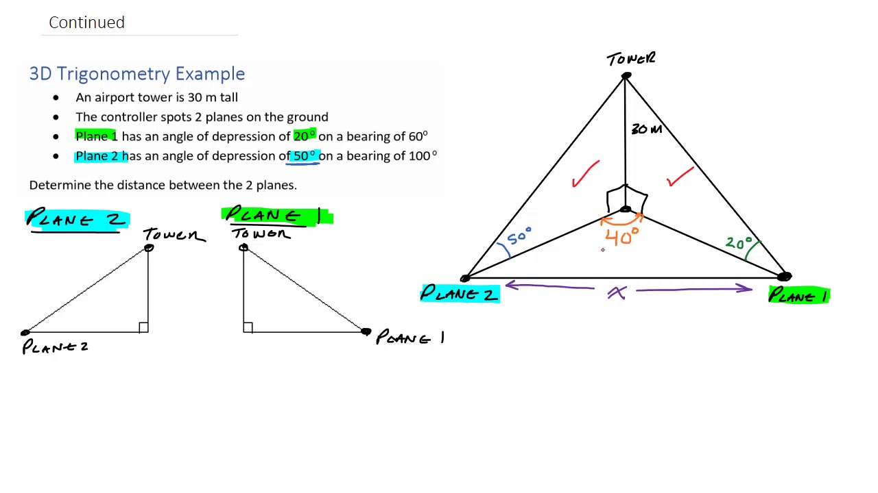 Gr 11 Lesson 07 (Full Year) - Solving 3D Problems with Trigonometry
