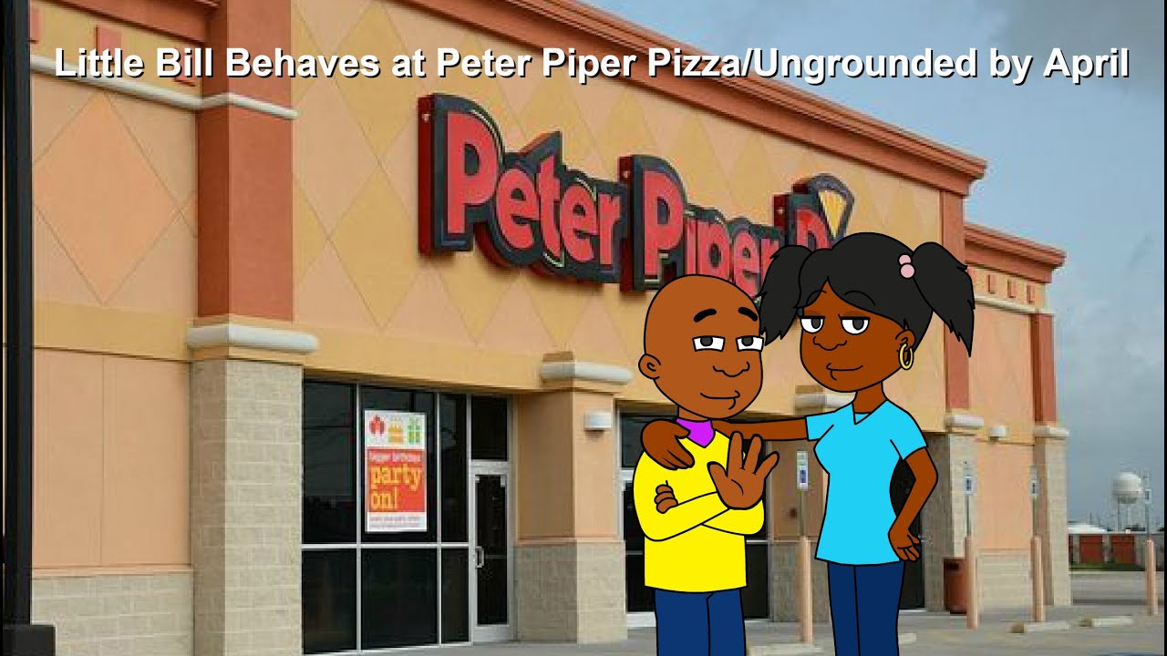 Little Bill Behaves at Peter Piper Pizza/Ungrounded by April