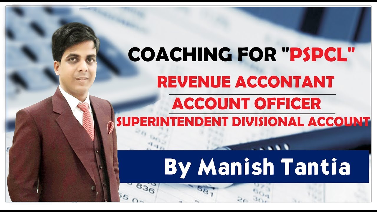 Coaching for PSPCL- Revenue Accountant/Account officer/SDA