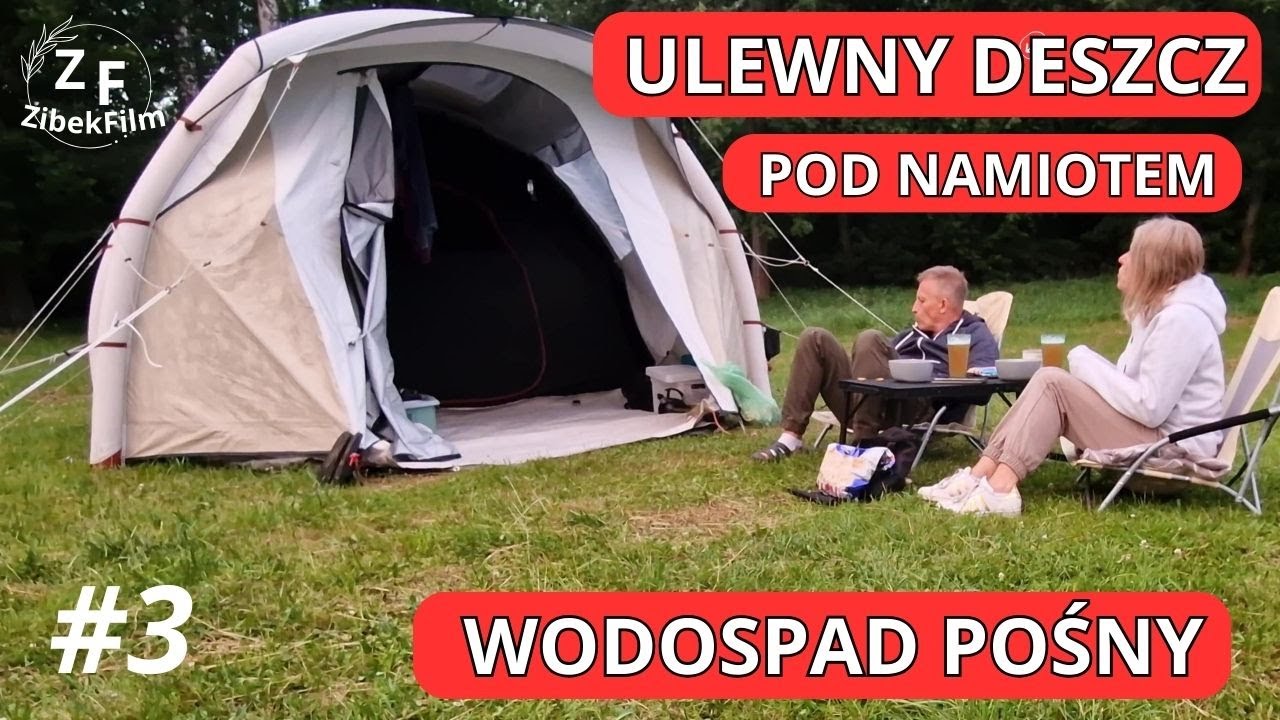 Deszcz pod namiotem to nie problem - odpoczywamy, Wodospad Pośny, Góry Stołowe cz. III, Zibki