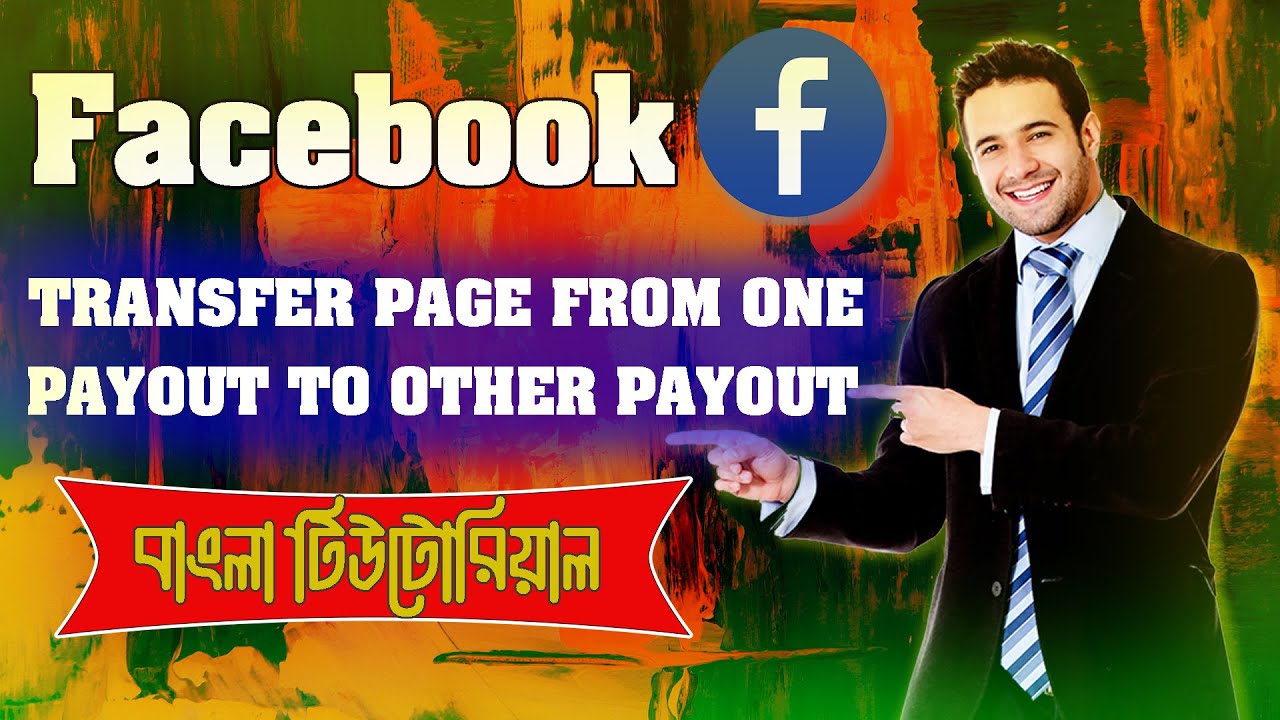 How To Transfer Facebook Page From One Payout To Other Payout| Facebook Monetization