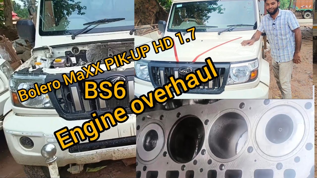 Bolero MaXX PIK-UP HD 1. 7 bs6 varshon 2 engine overhaul