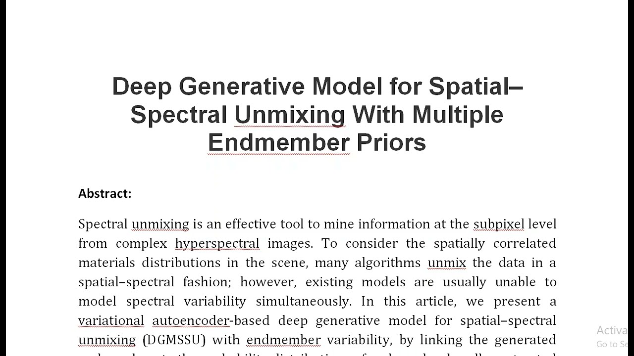 Deep Generative Model for Spatial–Spectral Unmixing With Multiple Endmember Priors