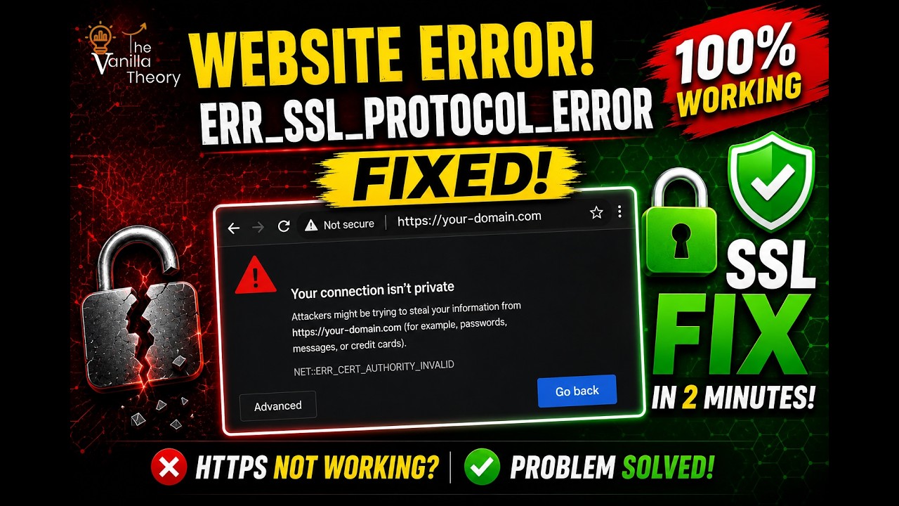 How to Fix SSL Error on Any Website (2026) | ERR_SSL_PROTOCOL_ERROR Fix