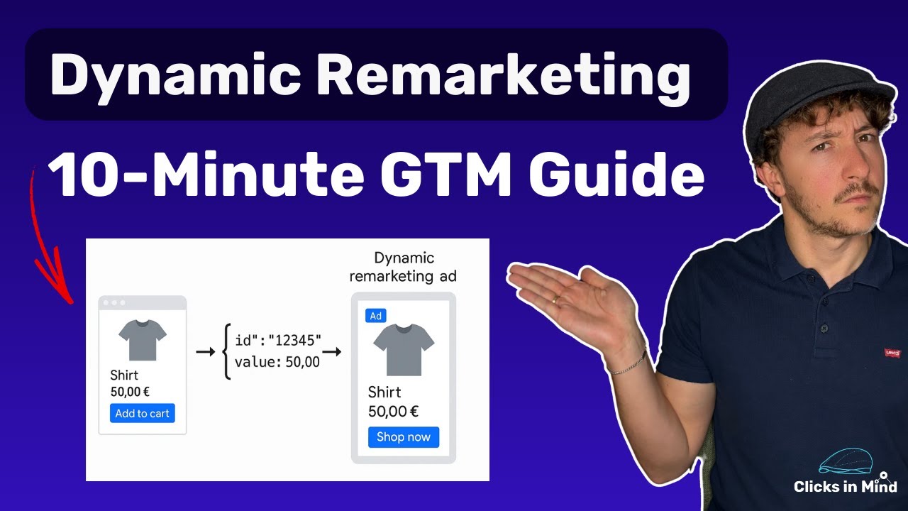 Stop Guessing: Set Up Dynamic Remarketing Properly in GTM - Easy Step-by-Step Guide