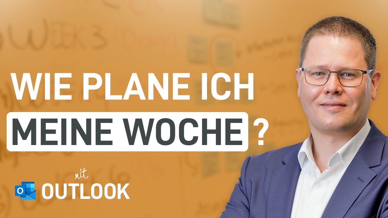 📅 Mein Workflow: WOCHENplanung mit Outlook!