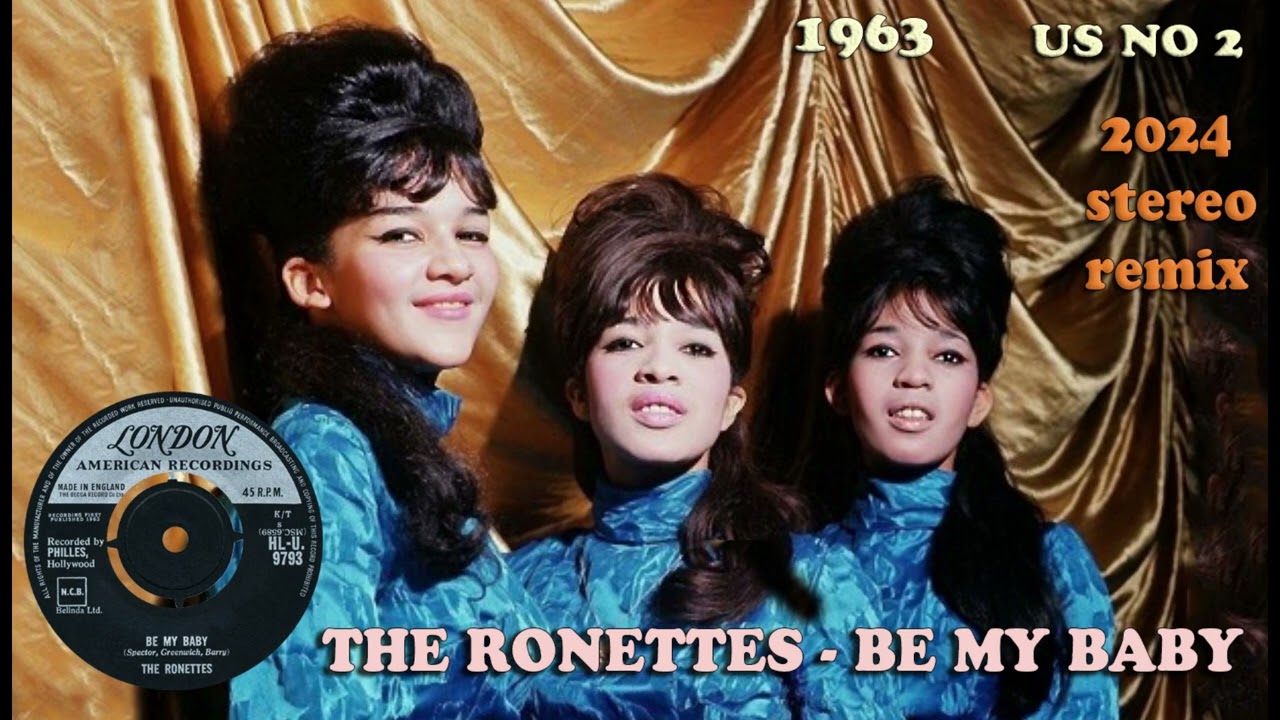 The Ronettes - Be My Baby - 2024 stereo remix
