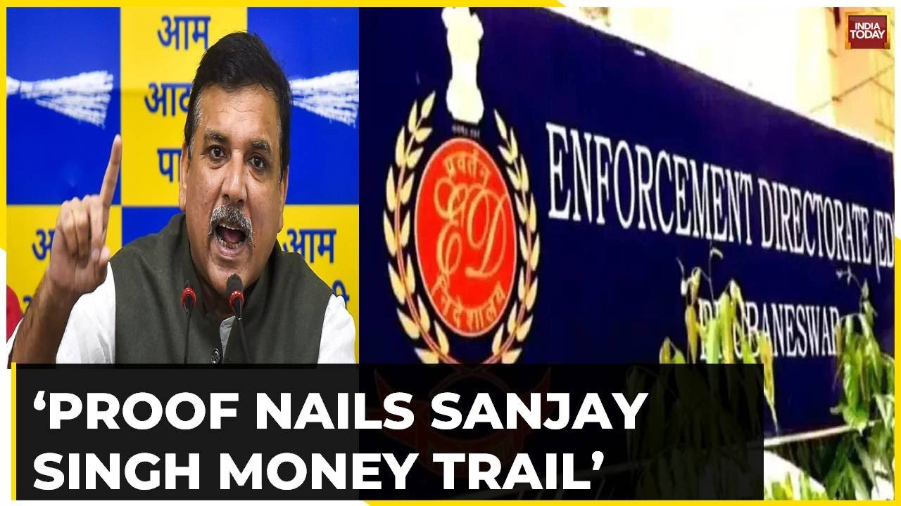 ED Claims Mega Sanjay Singh Clincher, ED Sources Say Proof Nails Sanjay Singh Monet Trail
