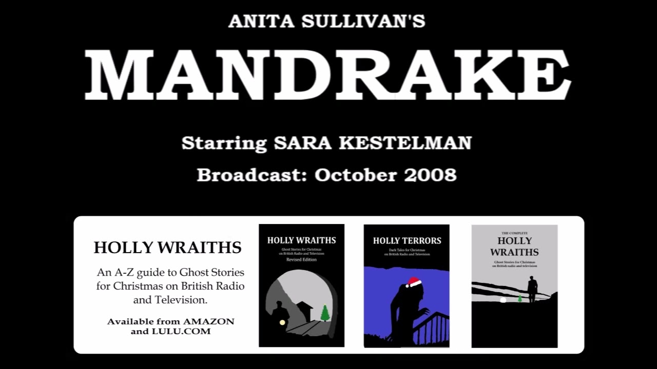 Mandrake (2008) by Anita Sullivan; starring Sara Kestelman