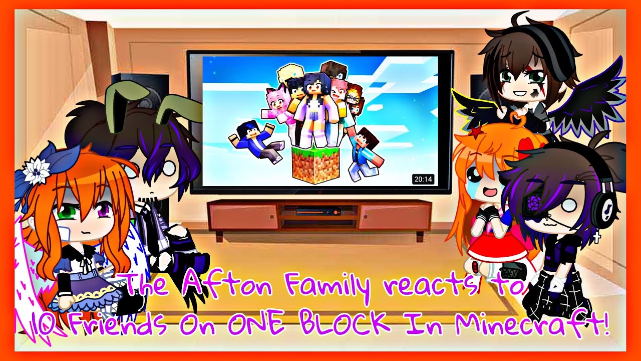 The Afton Family reacts to 10 Friends On ONE BLOCK In Minecraft!
